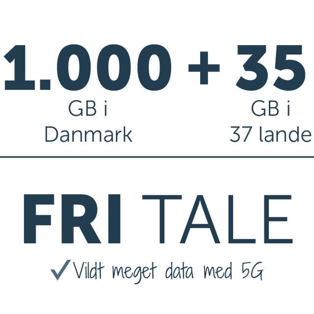 Fri tale + 1000 GB i DK + 35 GB i EU (5G) 