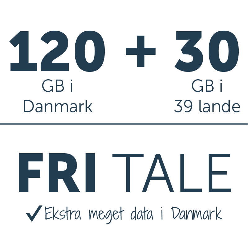 Fri tale + 120 GB i DK + 30 GB i 39 lande. 5G 