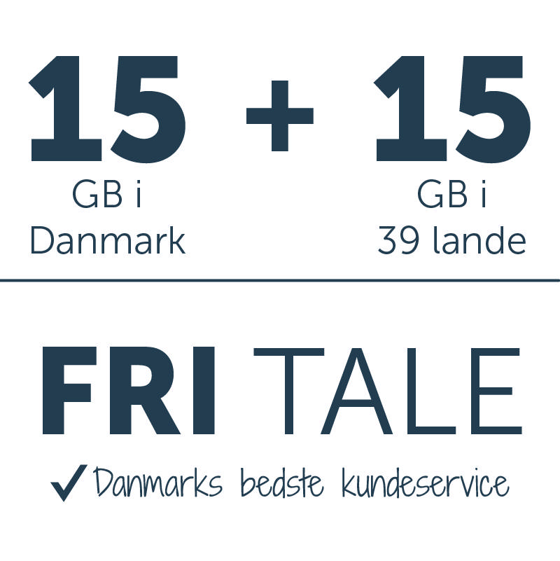 Fri tale + 15 GB i DK + 15 GB i 39 lande. 5G 